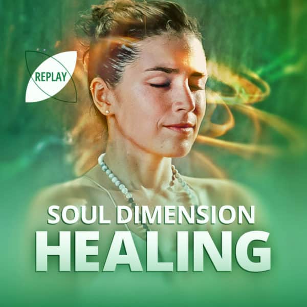 Soul Dimension Healing - Replay