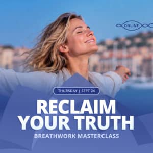 Reclaim Your Truth | Breathwork Masterclass