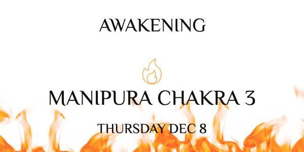 Awakening Manipura Chakra 3 Event