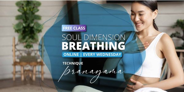 Free Class - Soul Dimension Breathing - Online Every Wednesday - Technique Pranayama